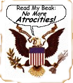 Read My Beak: No More Atrocities!