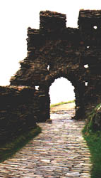 The entrance to Tintagel.